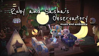 ✨ 𝗥𝘂𝗯𝘆 𝗮𝗻𝗱 𝗦𝗮𝘀𝗵𝗮'𝘀 𝗢𝗯𝘀𝗲𝗿𝘃𝗮𝘁𝗼𝗿𝘆 🌕 Inspiring Piano, Animal Crossing Music and Ambiance