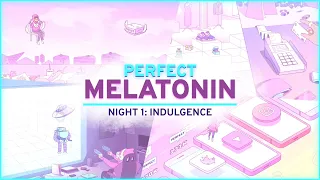 Melatonin Night 1 | PERFECT Scored + Hard Mode Walkthrough