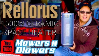 RELLORUS 1500W QUIET OSCILLATING CERAMIC SPACE HEATER W/REMOTE CONTROL LCD DISPLAY THERMOSTAT REVIEW