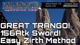 Final Fantasy XII Zodiac Age. Great TRANGO! 156 Atk Invisible Sword! Easy Get Zirth Method!