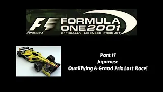 Formula 1 2001 PS1 Part 17 Japanese Qualifying & Grand Prix Final Race