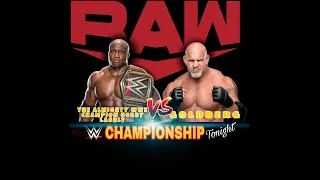 The Almighty WWE champion Bobby lashly vs Goldberg...Monday night raw highlights