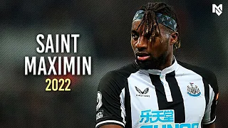 Allan Saint-Maximin 2022 - Crazy Dribbling Skills, Goals & Assists - HD