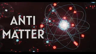 [Anti-matter] Is it real? Explained! in [3 minutes]