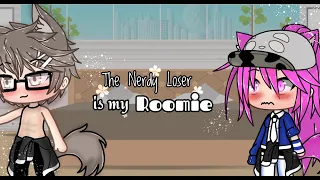 Glmm~~The Nerdy Loser is my Rommie//A gacha life mini movie//(50k subs special)