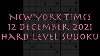 Sudoku solution – New York Times sudoku 12 December 2021 Hard level