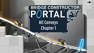 Bridge Constructor Portal - All Convoys - Chapter 1