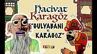 Karagöz Hacivat " Gulyabani ve Karagöz"" | Komik, Güldürü | Gölge Tiyatrosu