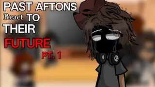 Past Aftons react to their FUTURE (pt.1) || gacha club || fnaf || Afton family