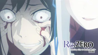 For Love | Re:ZERO -Starting Life in Another World- Season 2