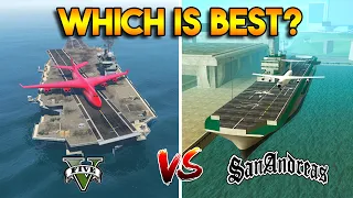 GTA 5 AIRCRAFT CARRIER VS GTA SAN ANDREAS AIRCRAFT CARRIER (WHICH IS THE BEST?)