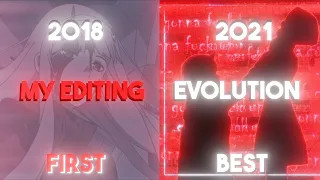 My Editing Evolution // 2018 - 2021 // After Effects