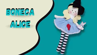 ❤️ Como fazer uma boneca de pano serelepe boneca de pano para brincar boneca alice