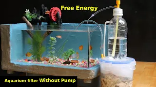 Free Energy - How to make Aquarium Filter Without Pump