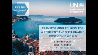Трансформация сферы туризма для более устойчивого развития мира в период после пандемии КОВИД