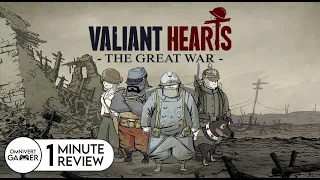 Valiant Hearts: The Great War | 1-Minute Review