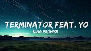 1 Hour |  King Promise - Terminator feat. Young Jonn  - Lyrics Zone