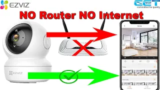 Ezviz Camera Setup Without Wifi Router & Internet