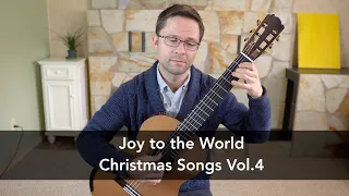 Joy to the World - Easy Christmas Songs for Fingerstyle or Classical Guitar