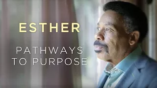 Esther: Pathways to Purpose | Tony Evans Sermon Series