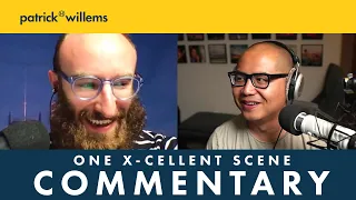 COMMENTARY: One X-Cellent Scene