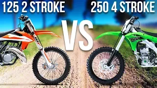 125 2 STROKE VS. 250 4 STROKE