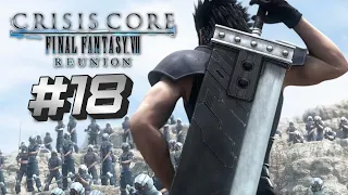 Crisis Core Final Fantasy 7 Reunion # 18 ФИНАЛ ➤ Прохождение
