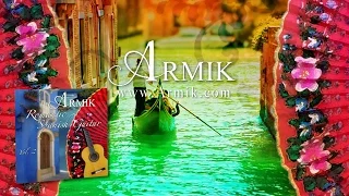 Armik - Winds of Passion - OFFICIAL Music Video - (Romantic Spanish Guitar)