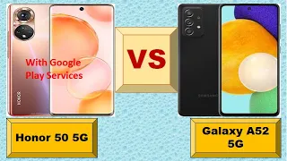 Honor 50 Vs Samsung Galaxy A52 5G