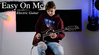 Adele - Easy On Me - Electric Guitar Cover