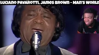 Luciano Pavarotti, James Brown - Man’s World | REACTION