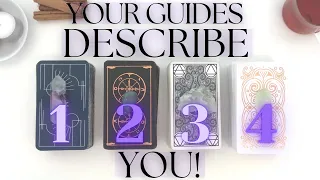 LET YOUR SPIRIT GUIDES DESCRIBE YOU (Pick A Card) Psychic Tarot Reading