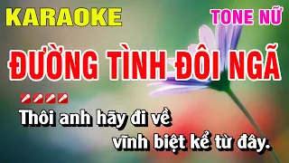 Karaoke Đường Tình Đôi Ngã Tone Nữ Nhạc Sống | Nguyễn Linh