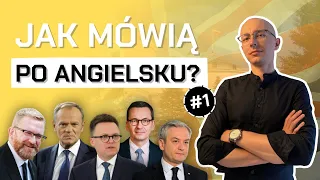 Jak polscy POLITYCY mówią po ANGIELSKU? #1