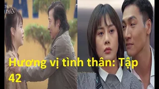 Hương vị tình thân: Tập  42 'Nam bỏ chạy không nhận bố đẻ, bà Dần cũng phản đối Long - Nam?