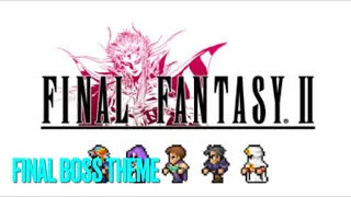 Final fantasy 2 final boss theme