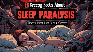 8 Creepy Facts About Sleep Paralysis That'll Not Let You Sleep