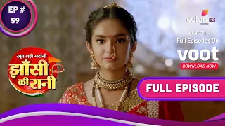 Jhansi Ki Rani | झांसी की रानी | Ep. 59 | The Queen's Reign Begins! | रानी के शासन की शुरुआत!