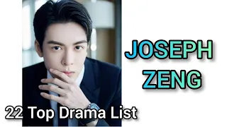 22 TOP DRAMA LIST JOSEPH ZENG