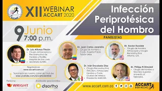 XII WEBINAR ACCART 2020 - INFECCIONES PERIPROTÉSICAS DEL HOMBRO