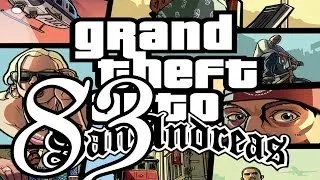 Прохождение Grand Theft Auto: San Andreas — Часть 83: Вверх, вверх и прочь!