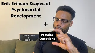 LSW & LCSW EXAM | Erik Erikson’s Psychosocial Stages of Development + Practice Questions