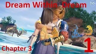 Mobius Final Fantasy Event FF10 A Dream Within A Dream Chapter 3 Part 1