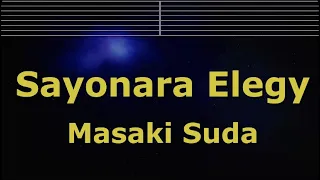 Karaoke♬ Sayonara Erezi- - Masaki Suda 【No Guide Melody】 Instrumental