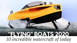 Top 10 Flying Boats and New Hydrofoil Inventions that Can Hover Over Water