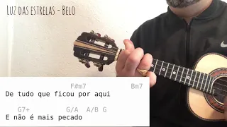 Música LUZ DAS ESTRELAS/Belo - Como Tocar No Cavaquinho - Tutorial com Solo e Harmonia