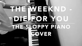 The Weeknd - Die For You | Piano Cover + Sheet Music