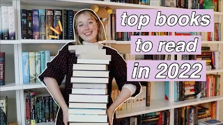 TOP BOOKS I WANT TO READ IN 2022!