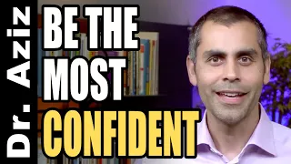 2 Tips From The Most Confident Man In The Room...