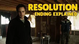 Resolution (2013) Ending Explained (Spoiler Alert)